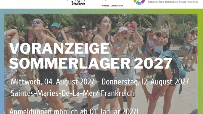 Voranzeige Jugendsommerlager 2027 (Foto: kathgossau) Voranzeige Jugendsommerlager 2027 (Foto: kathgossau)